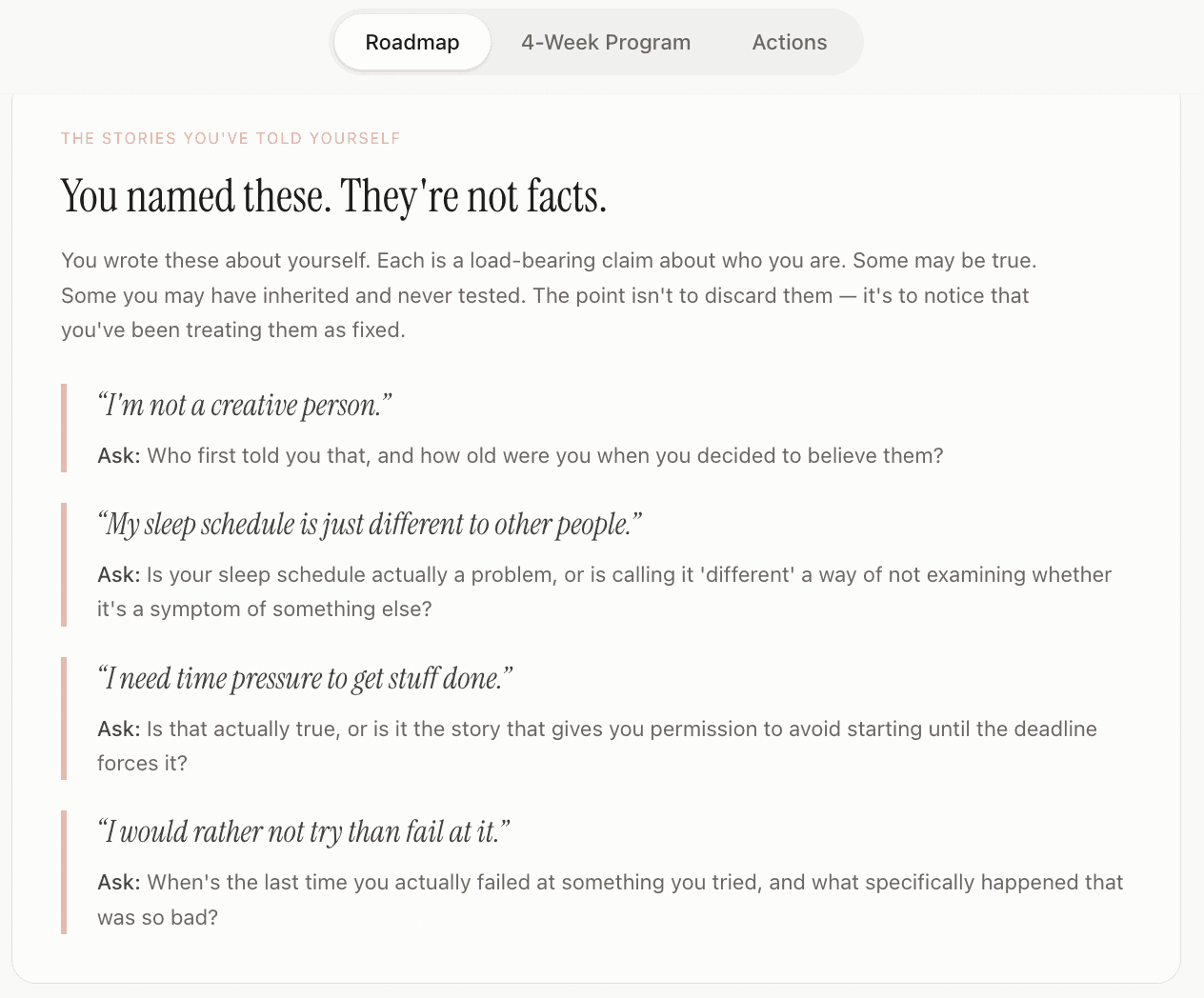 Belief Roadmap synthesis tab showing a 'Stories You've Told Yourself' section with four named self-stories rendered as quoted italic phrases, each paired with a coach-style reframe question