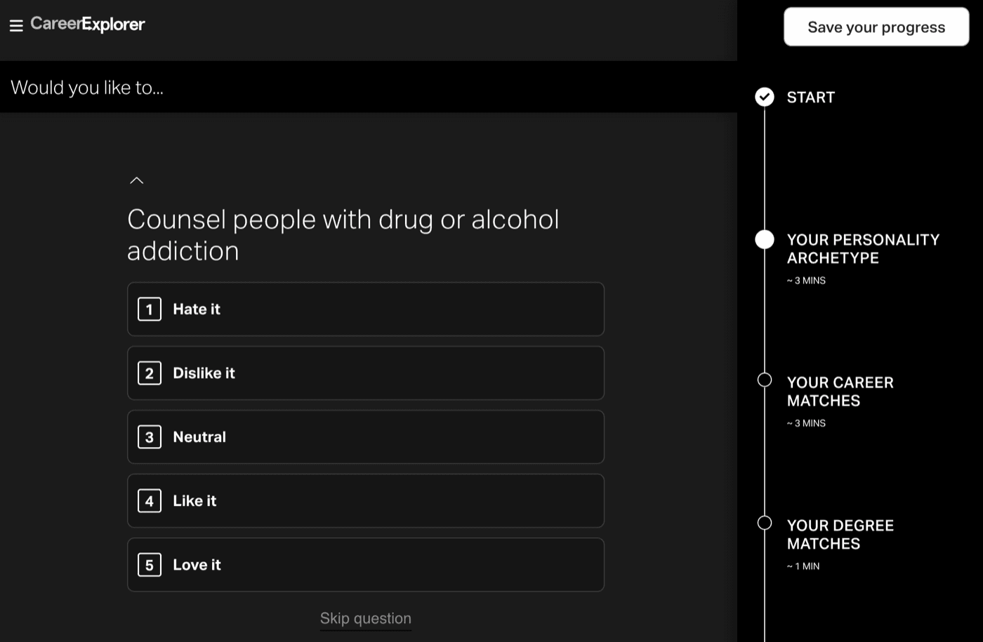 CareerExplorer question: 'Would you like to... Counsel people with drug or alcohol addiction' with five options from Hate it to Love it, and the progress sidebar showing Your Personality Archetype ~3 mins