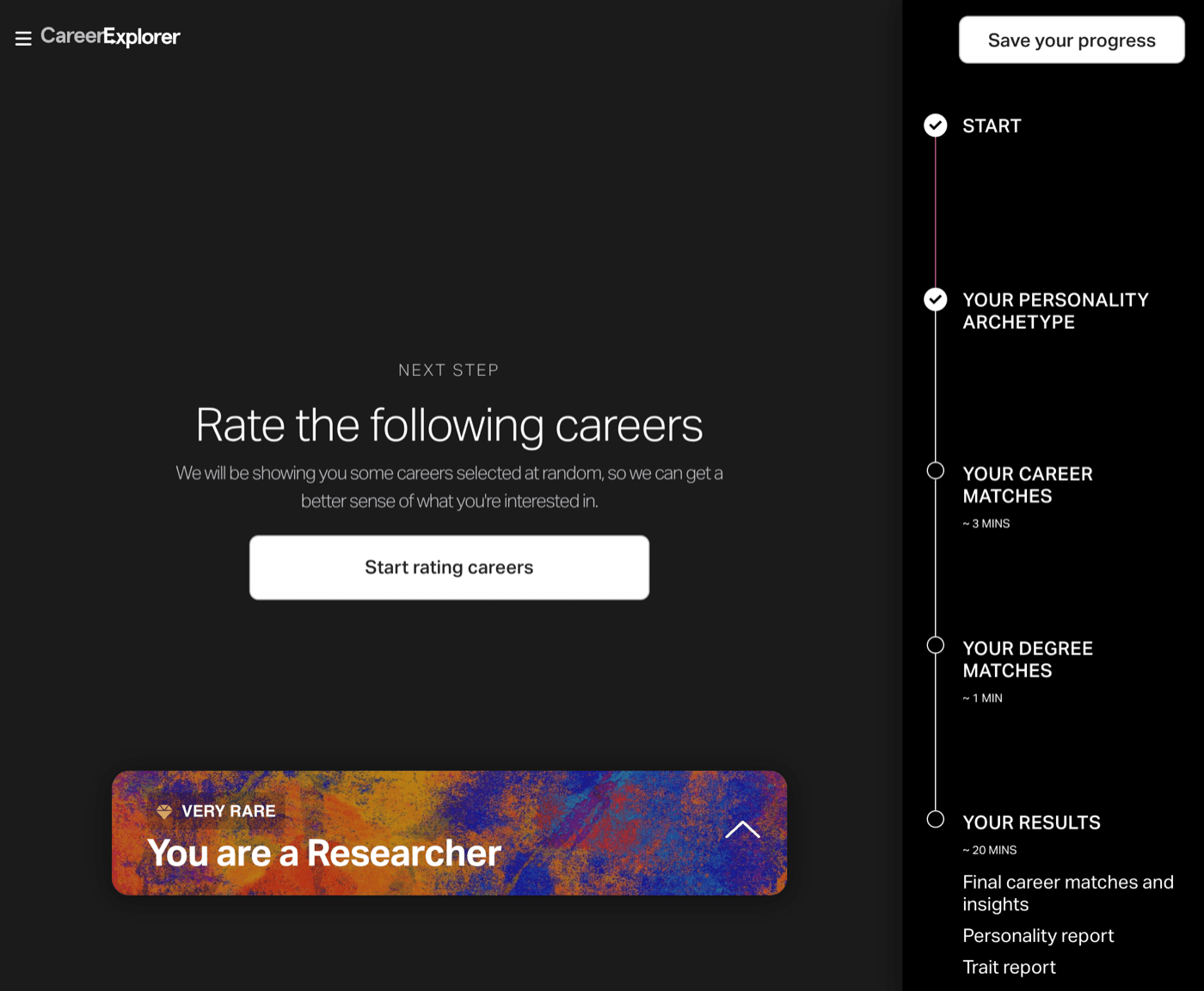 CareerExplorer interstitial: 'Next step - Rate the following careers. We will be showing you some careers selected at random' above a banner reading 'Very Rare - You are a Researcher'