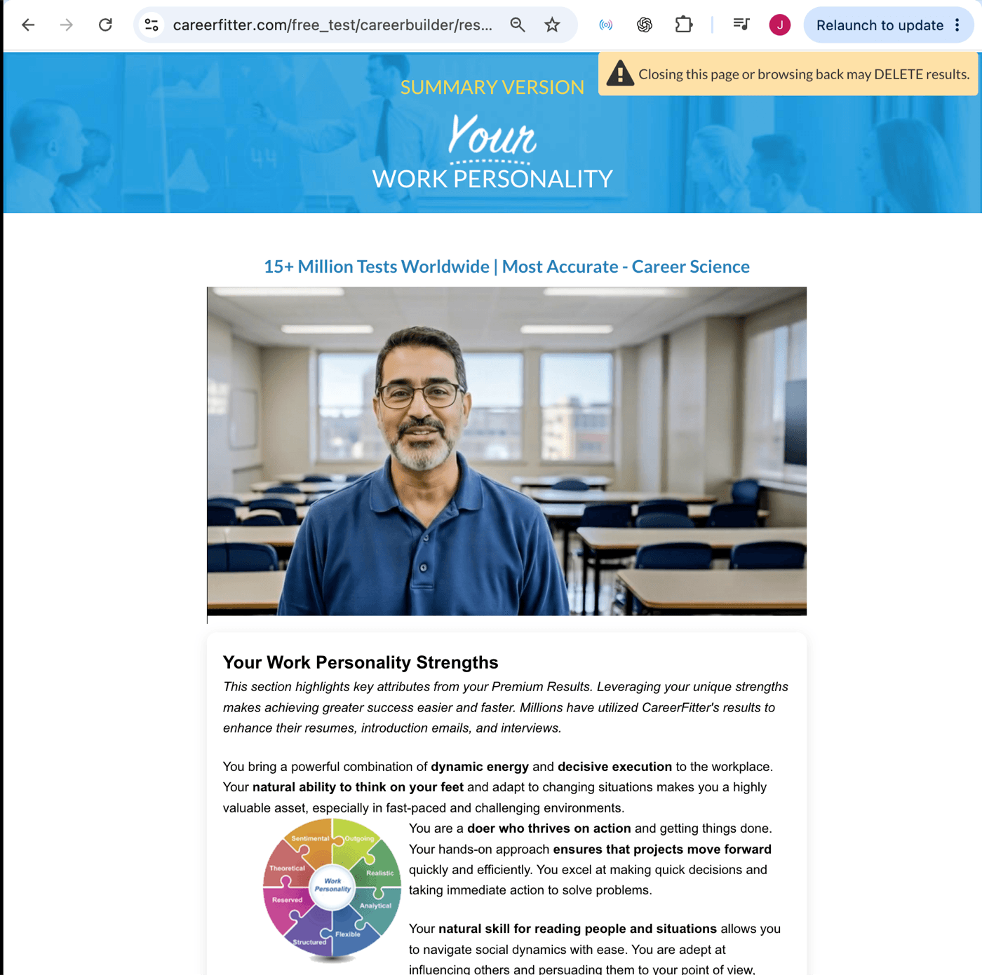 CareerFitter free results page headed 'SUMMARY VERSION - Your Work Personality' with a '15+ Million Tests Worldwide | Most Accurate - Career Science' banner, a video of a man in an empty classroom, a sticky warning that closing the page may delete results, and the opening of the 'Your Work Personality Strengths' section