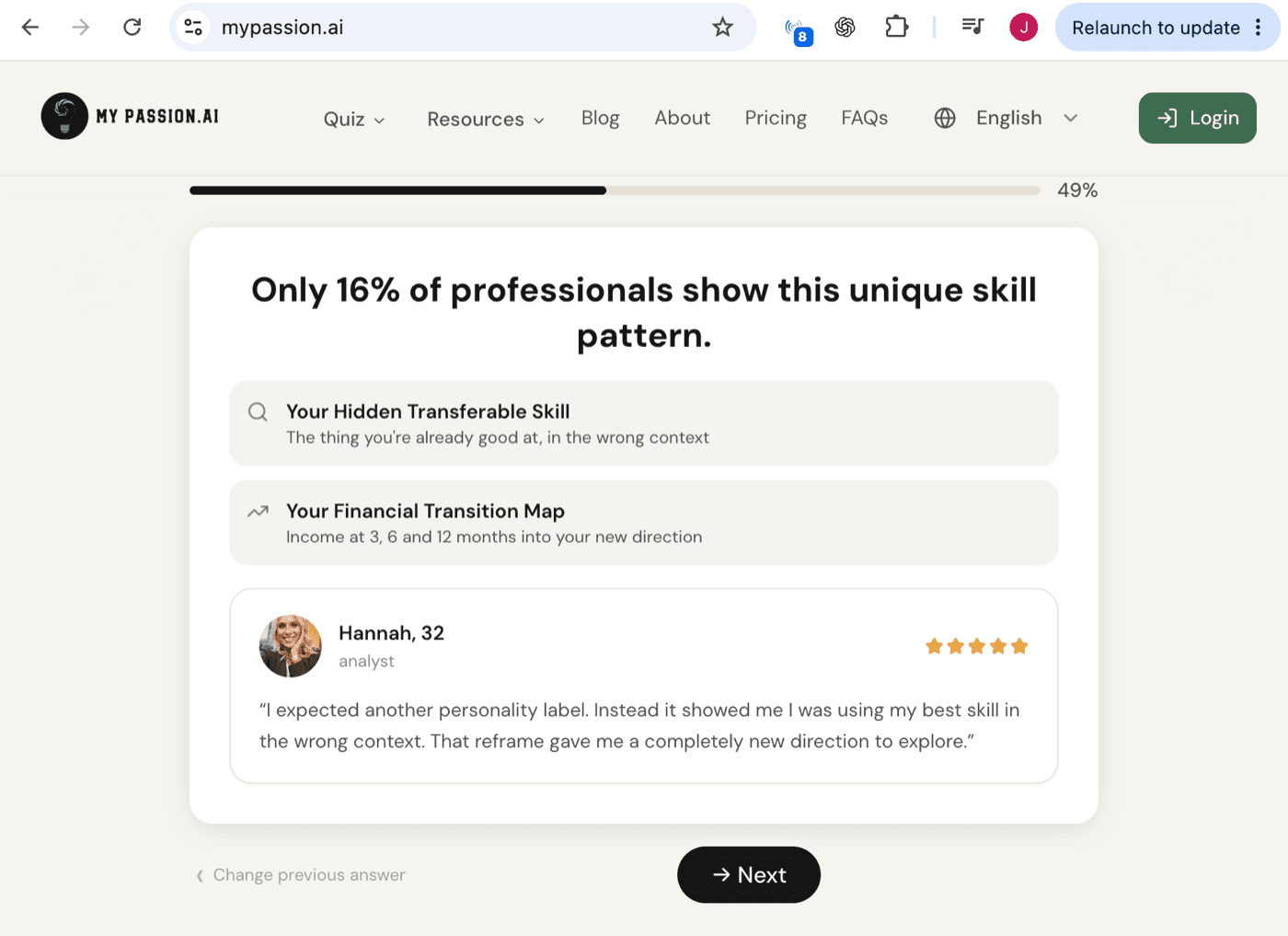 MyPassion.ai interstitial screen at 49% progress reading 'Only 16% of professionals show this unique skill pattern', with two locked teasers - 'Your Hidden Transferable Skill' and 'Your Financial Transition Map - Income at 3, 6 and 12 months' - and a five-star testimonial from Hannah, 32, analyst with a headshot